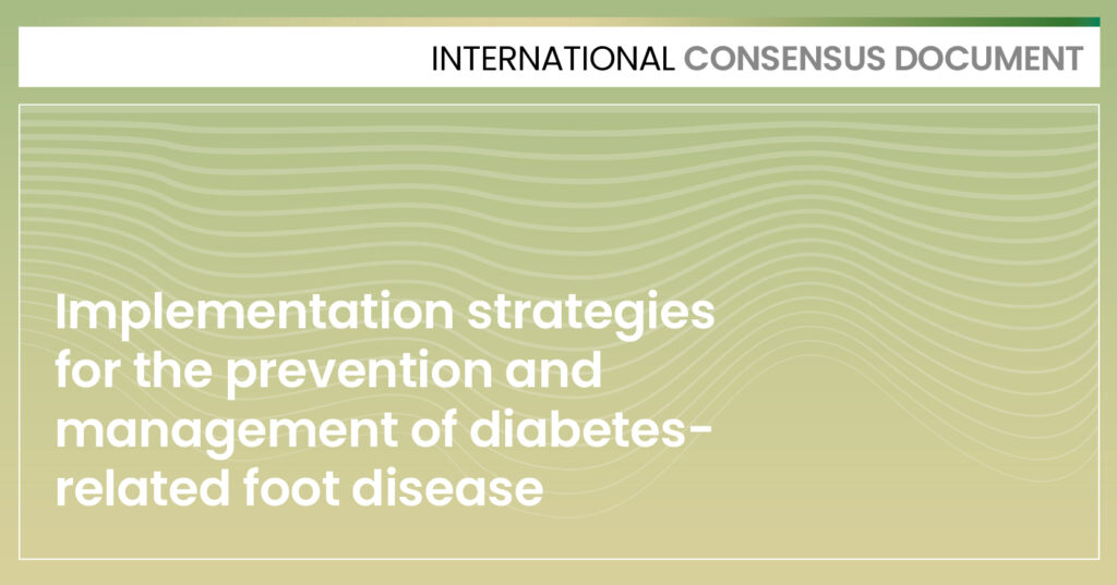 Implementation strategies for the prevention and management of diabetes-related foot disease